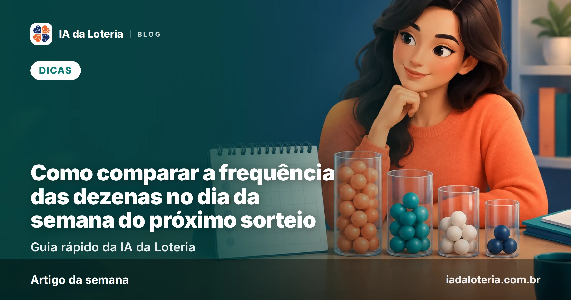 Como comparar a frequência das dezenas no dia da semana do próximo sorteio