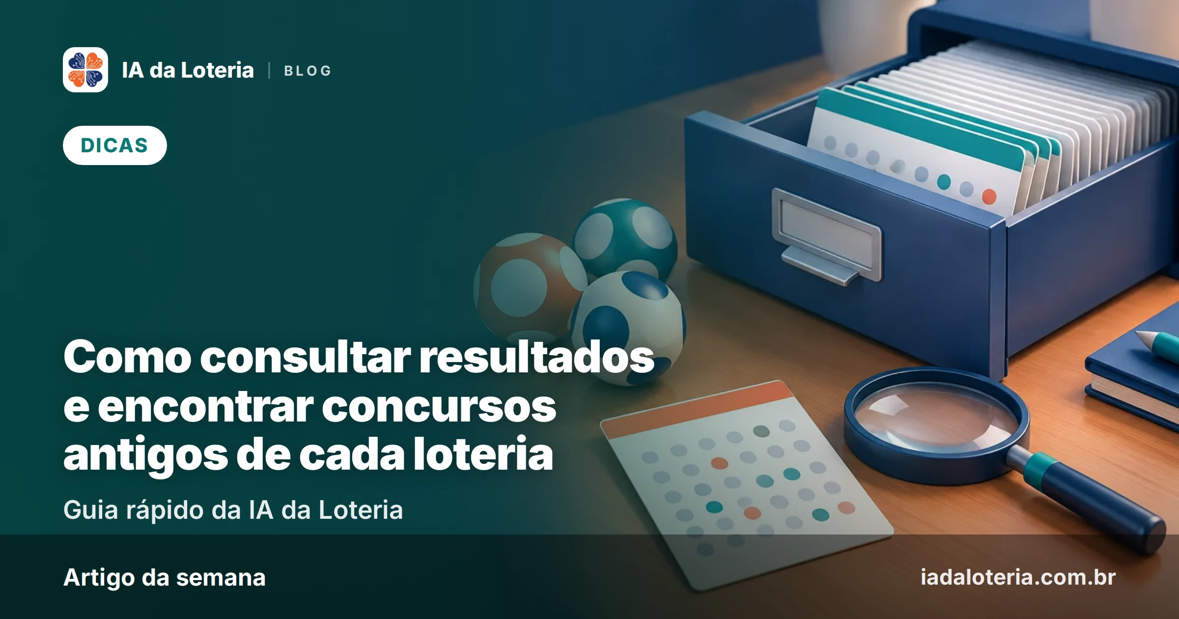 Como consultar resultados e encontrar concursos antigos de cada loteria